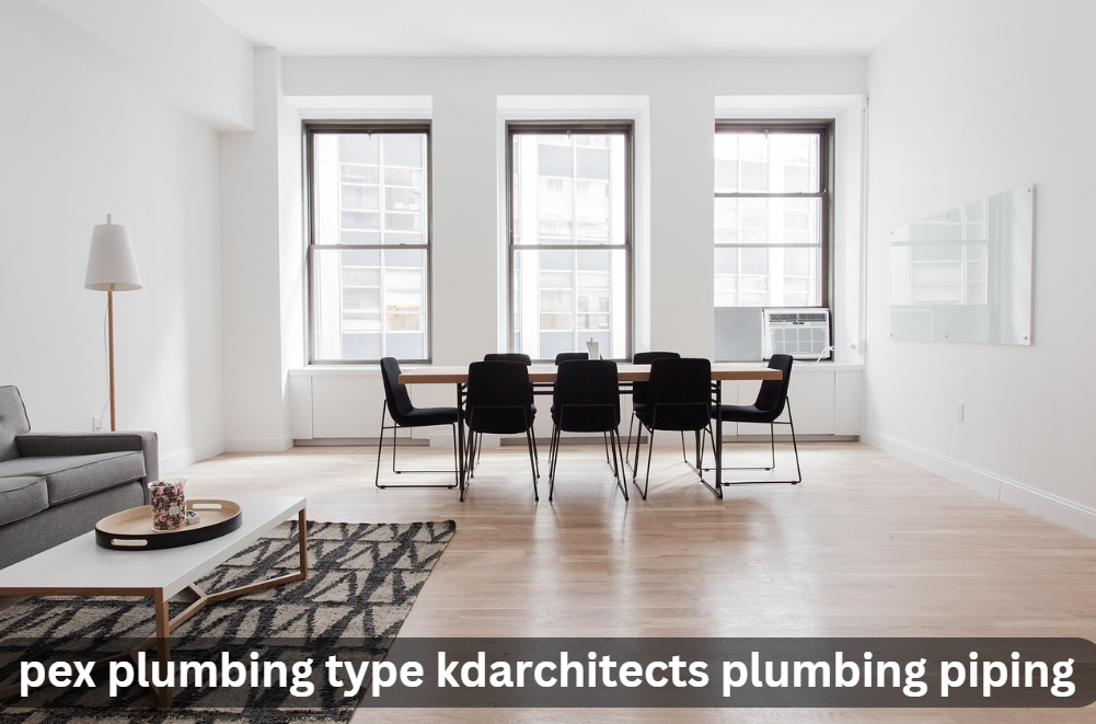 pex plumbing type kdarchitects plumbing piping